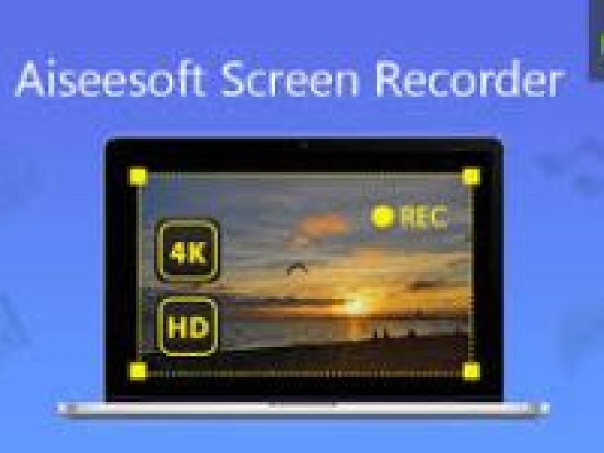 Aiseesoft Screen Recorder 2.3.1 With Crack Free Download Latest 2022